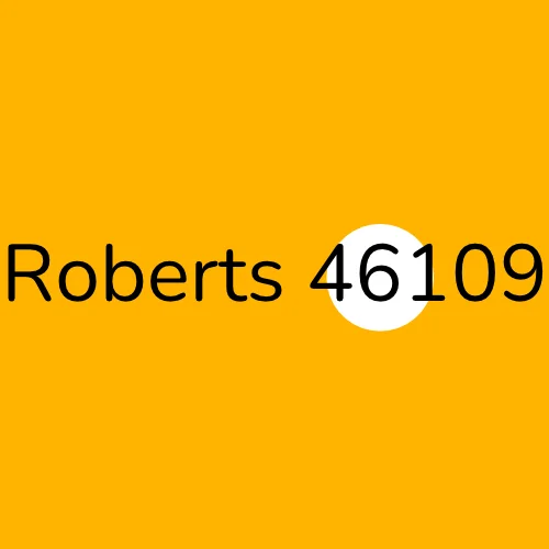 Roberts 46109 plumber